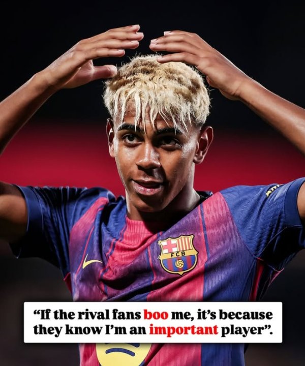 Yamal đáp trả khi bị fan đối phương la ó: Tôi làm vậy vì họ biết tôi là cầu thủ quan trọng